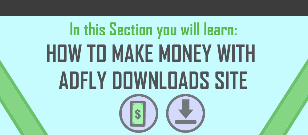 Make Money With AdFly Downloads Site