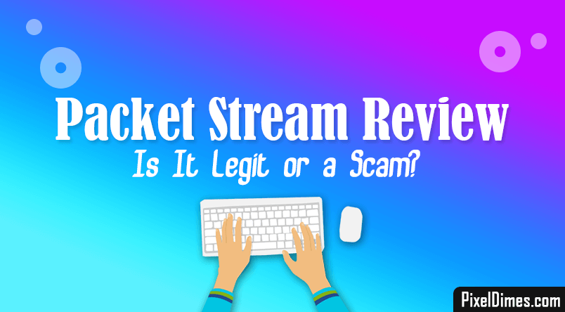 PacketStream Review