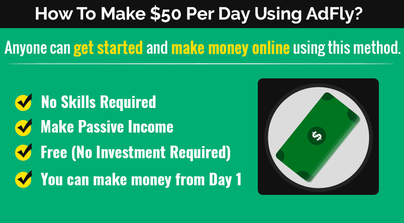 Make $50 per day using AdFly