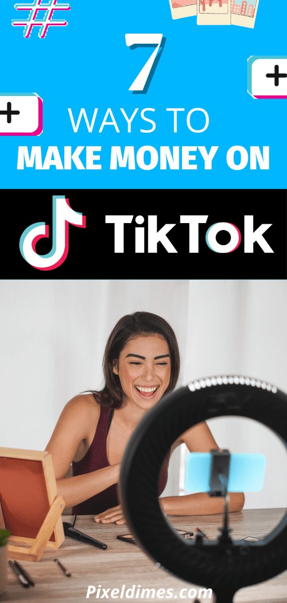 how to make money using tiktok