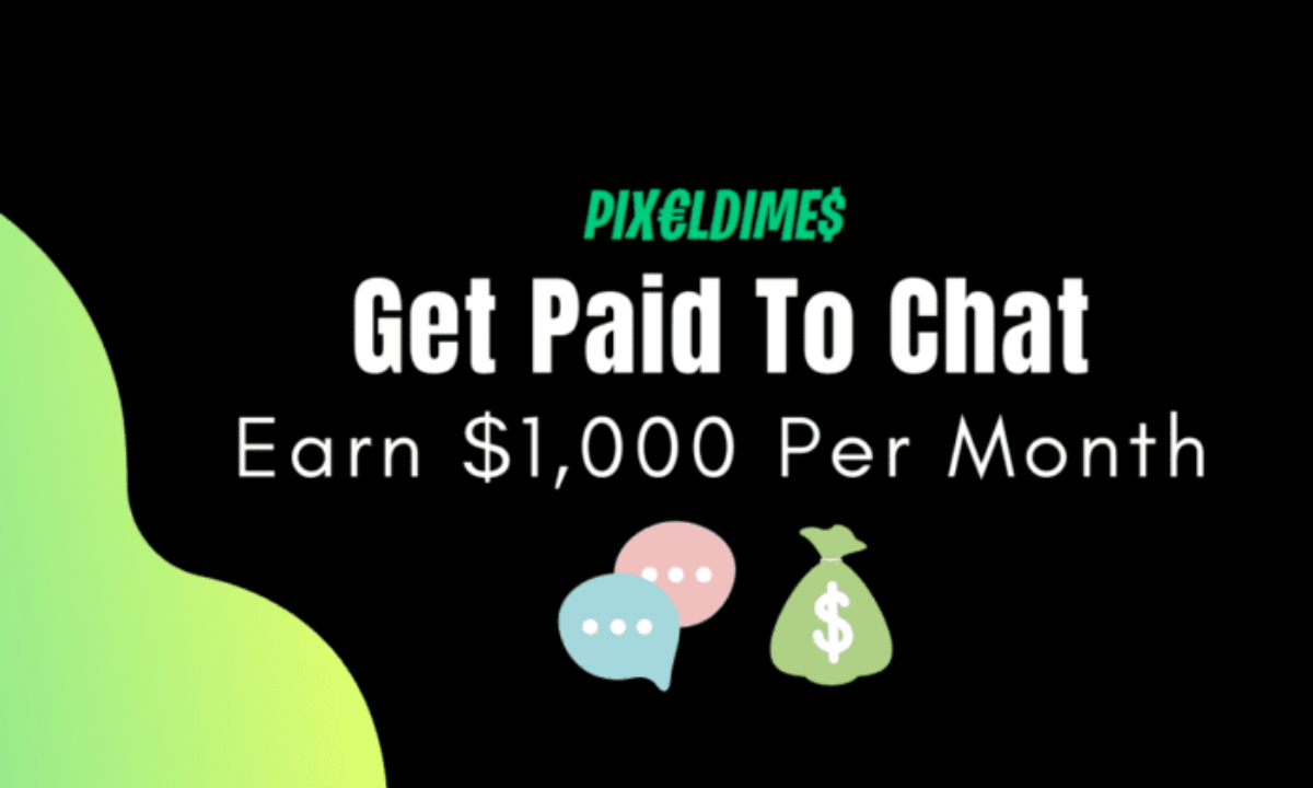 Get paid by chatting