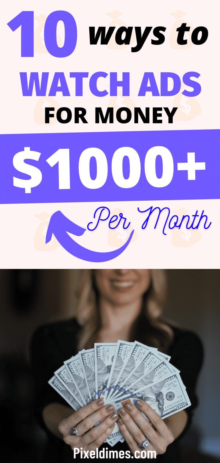 10 Legit Ways To Watch Ads For Money In 2023 (And Make $1000 ) - Pixel Dimes