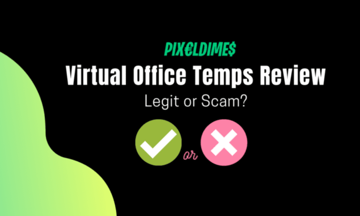 Virtual Office Temps Review 2023: Is it Legit or a Scam? [Full Review] -  Pixel Dimes