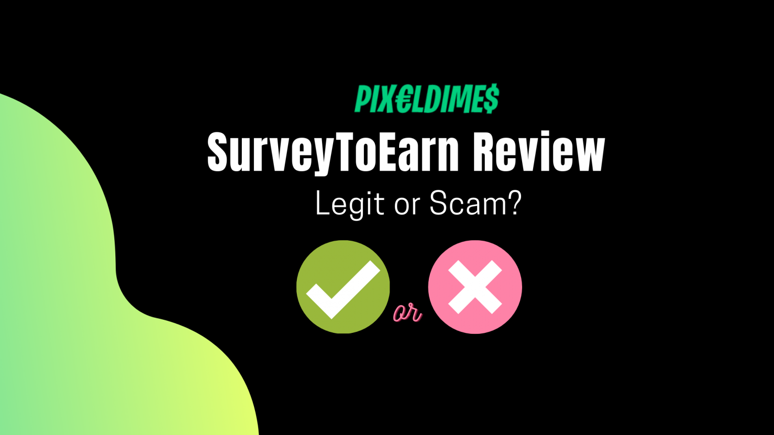 survey-to-earn-review-2023-legit-or-scam-pixel-dimes