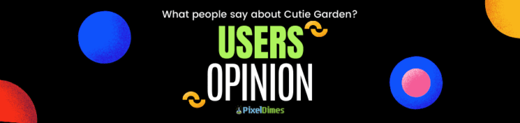 Cuite Garden User Opinions