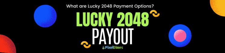Lucky 2048 Payment
