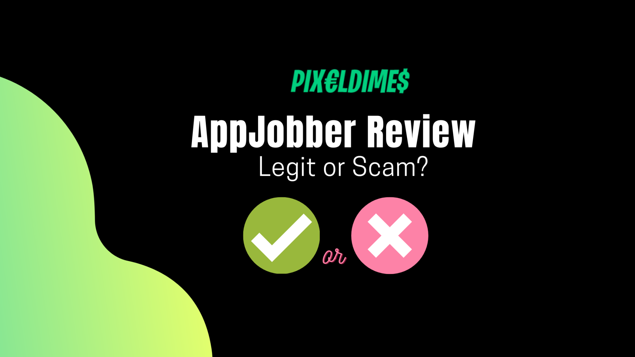 appjobber-review-2023-legit-or-scam-pixel-dimes