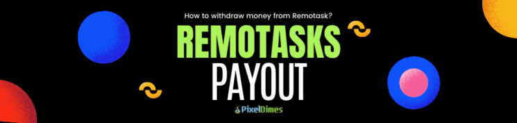 Remotasks Payout Methods