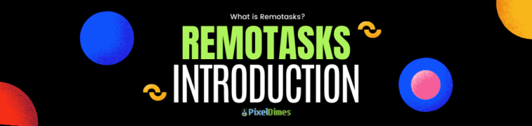 Remotasks Introduction